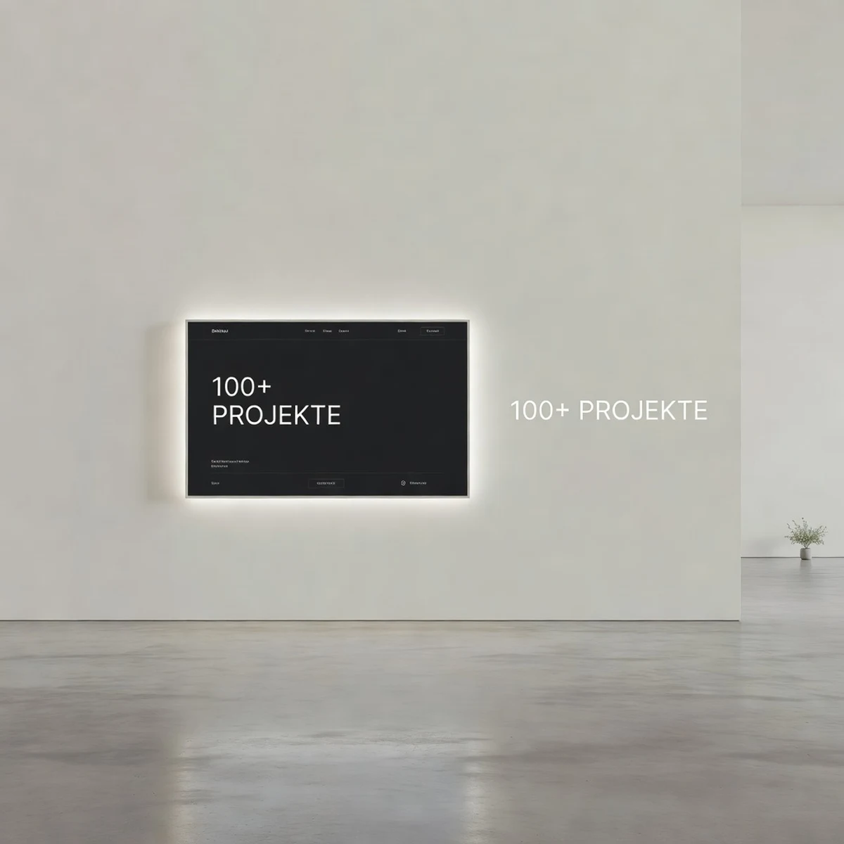 2026 – 100+ Projekte: Website-Praesentation an der Wand im modernen Studio